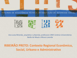 RIBEIRÃO PRETO: Contexto Regional Econômico, Social