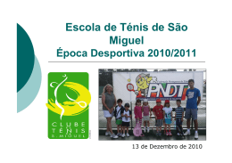 Escola de Ténis de São Miguel - Clube de Ténis de São Miguel
