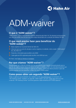 O que é “ADM-waiver”? O que você precisa fazer para