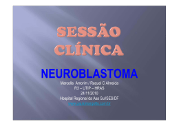 Sessão Clínica (UTI Pediátrica): Neuroblastoma
