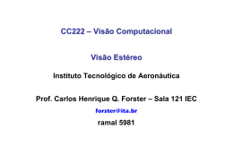 CC222 – Visão Computacional Visão Estéreo