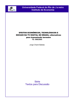 Efeitos Econômicos, Tecnológicos e Sociais da TV Digital no Brasil