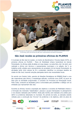 03/04/2014: São José recebe as primeiras oficinas do PLAMUS