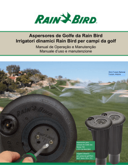 Aspersores de Golfe da Rain Bird Irrigatori dinamici Rain Bird per
