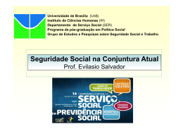Seguridade Social na Conjuntura Atual Evilasio Salvador