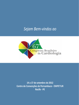 Sejam Bem-vindos ao - 70° Congresso Brasileiro de Cardiologia