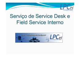 Apresentação Service Desk e Field Service LPCti Setembro 2012