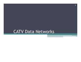 CATV Data Networks