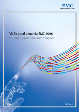 Visão geral anual da EMC 2008 Liberar o poder das informações
