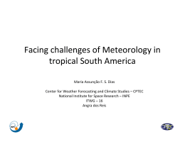 Facing the challenges of Meteorology in tropical South America