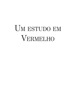 UM ESTUDO EM VERMELHO - revistagnostica.xpg.com.br