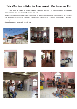Visita à Casa Rosa de Mulher (Rio Branco no Acre) 19 de Setembro