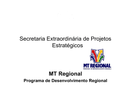 Secretaria Extraordinária de Projetos Estratégicos MT Regional