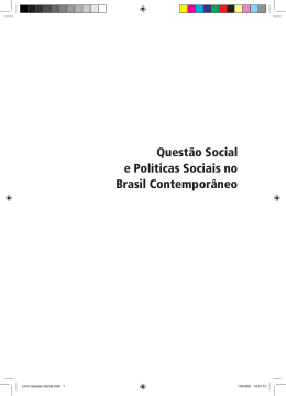 Questão Social e Políticas Sociais no Brasil Contemporâneo