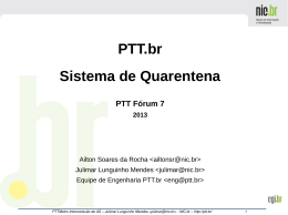 O que é a Quarentena no PTT.br?