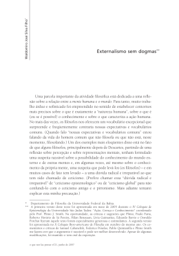 Waldomiro José Silva Filho, "Externalismo sem dogmas"