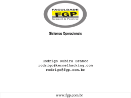 Sistemas Operacionais - Rodrigo Rubira Branco (BSDaemon)