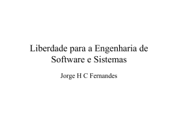 Liberdade para a Engenharia de Software e Sistemas