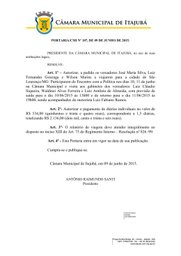 Art. 1º – Autorizar, a pedido os vereadores José Maria Silva, Luiz