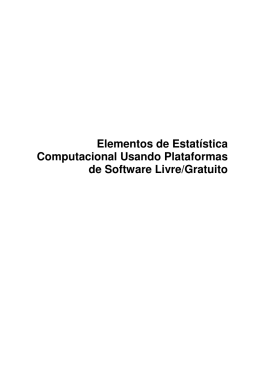 Elementos de Estatística Computacional Usando Plataformas