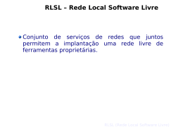 RLSL – Rede Local Software Livre