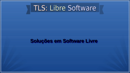 Soluções em Software Livre