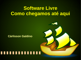 Software Livre Como chegamos até aqui