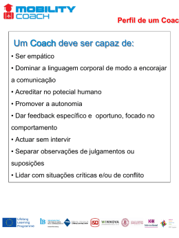 Um Coach deve ser capaz de: