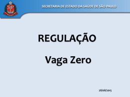 Vaga Zero -Regulação - Dr. Tácio André da Silva