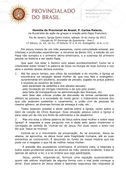 Homilia do Provincial do Brasil, P. Carlos Palacio, na Eucaristia de