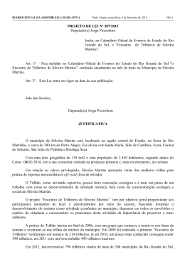 PROJETO DE LEI Nº 207/2013 Deputado(a) Jorge Pozzobom Inclui