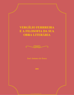 Vergílio Ferreira e a Filosofia da sua Obra Literária
