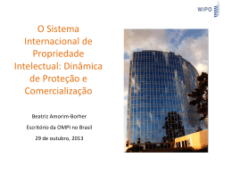 O Sistema Internacional de Propriedade Intelectual: Dinâmica de