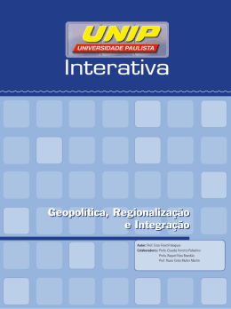 Geopolítica, Regionalização e Integração