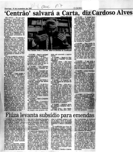 `Centrão` salvará a Carta, diz Cardoso Alves Fiúza levanta subsídio