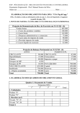 Orçamento Empresarial - Prof. Manuel Soares da Silva Aluno (a