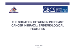 the situation of women in breast cancer in brazil: epidemiological