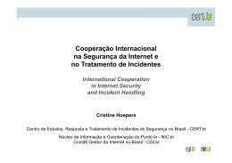 Cooperação Internacional na Segurança da Internet e no