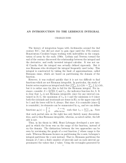 AN INTRODUCTION TO THE LEBESGUE INTEGRAL The history of