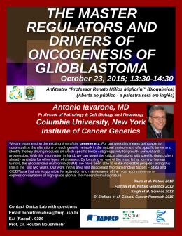 the master regulators and drivers of oncogenesis of glioblastoma