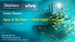 Evento Huawei Águas de São Pedro – Cidade Digital e Inteligente