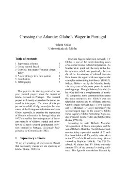 Crossing the Atlantic: Globo`s Wager in Portugal