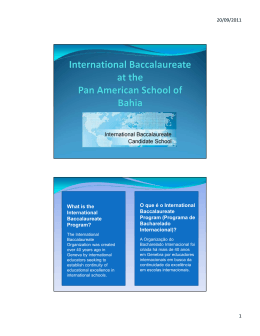 20/09/2011 1 What is the International Baccalaureate