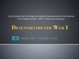JavaScript: Funções e CSS JS