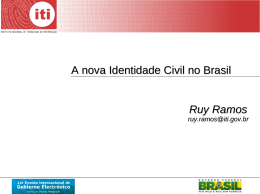 Brazil`s National PKI (ICP-Brasil) - the brazilian public key