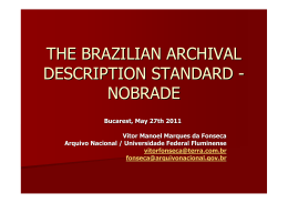 THE BRAZILIAN ARCHIVAL DESCRIPTION STANDARD