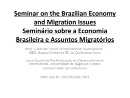 Seminar on the Brazilian Economy and Migration Issues Seminário
