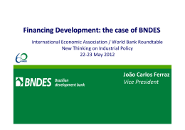 Financing Development: the case of BNDES