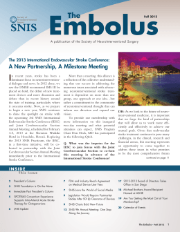 The Embolus • Fall 2012 - Society of NeuroInterventional Surgery