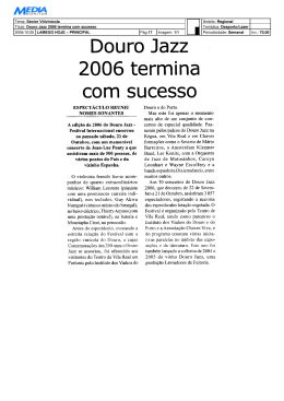 Tema: Sector Vitivinícola Âmbito: Regional Título: Douro Jazz 2006